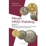Neuer HMZ-Katalog Band 2, 7. Auflage 2011, Die Münzen der Schweiz und Liechtensteins 15./16. Jahrhundert bis Gegenwart