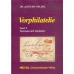 MICHEL Vorphilatelie - Band 2 Sammeln und Verstehen