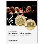 Der Wiener Philharmoniker - Eine Anlagemünze schreibt Geschichte