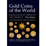Gold Coins of the World From Ancient Times to the Present