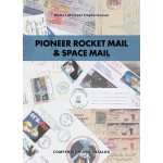 Walter Hopferwieser: Pioneer Rocket Mail & Space Mail