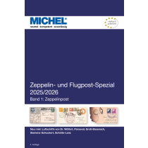 MICHEL Zeppelin- und Flugpost Spezial Band 1: Zeppelinpost 2025/2026