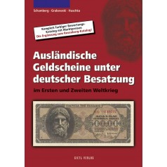 Ausländische Geldscheine unter deutscher Besatzung, 1. Auflage 2006