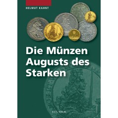 Die Münzen Augusts des Starken, 1. Auflage 2009