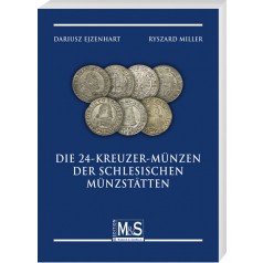 Dariusz Ejzenhart, Ryszard Miller: Die 24-Kreuzer-Münzen der schlesischen Münzstätten