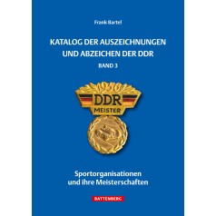 Katalog der Auszeichnungen und Abzeichen der DDR, Band 3 - Sportorganisationen und ihre Meisterschaften