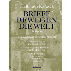 Hellmuth Karasek: Briefe bewegen die Welt - Band 6