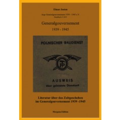Elmar Josten: Literatur über das Zeitgeschehen im Generalgouvernement 1939-1949