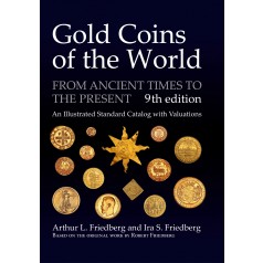 Gold Coins of the World From Ancient Times to the Present