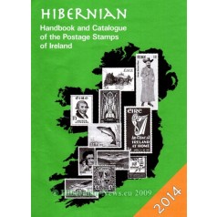 Hibernian Handbook and Catalogue of the Postage Stamps of Ireland 2014