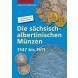 Die sächsisch-albertinischen Münzen 1547 - 1611, 2. Auflage 2014