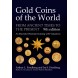 Gold Coins of the World From Ancient Times to the Present